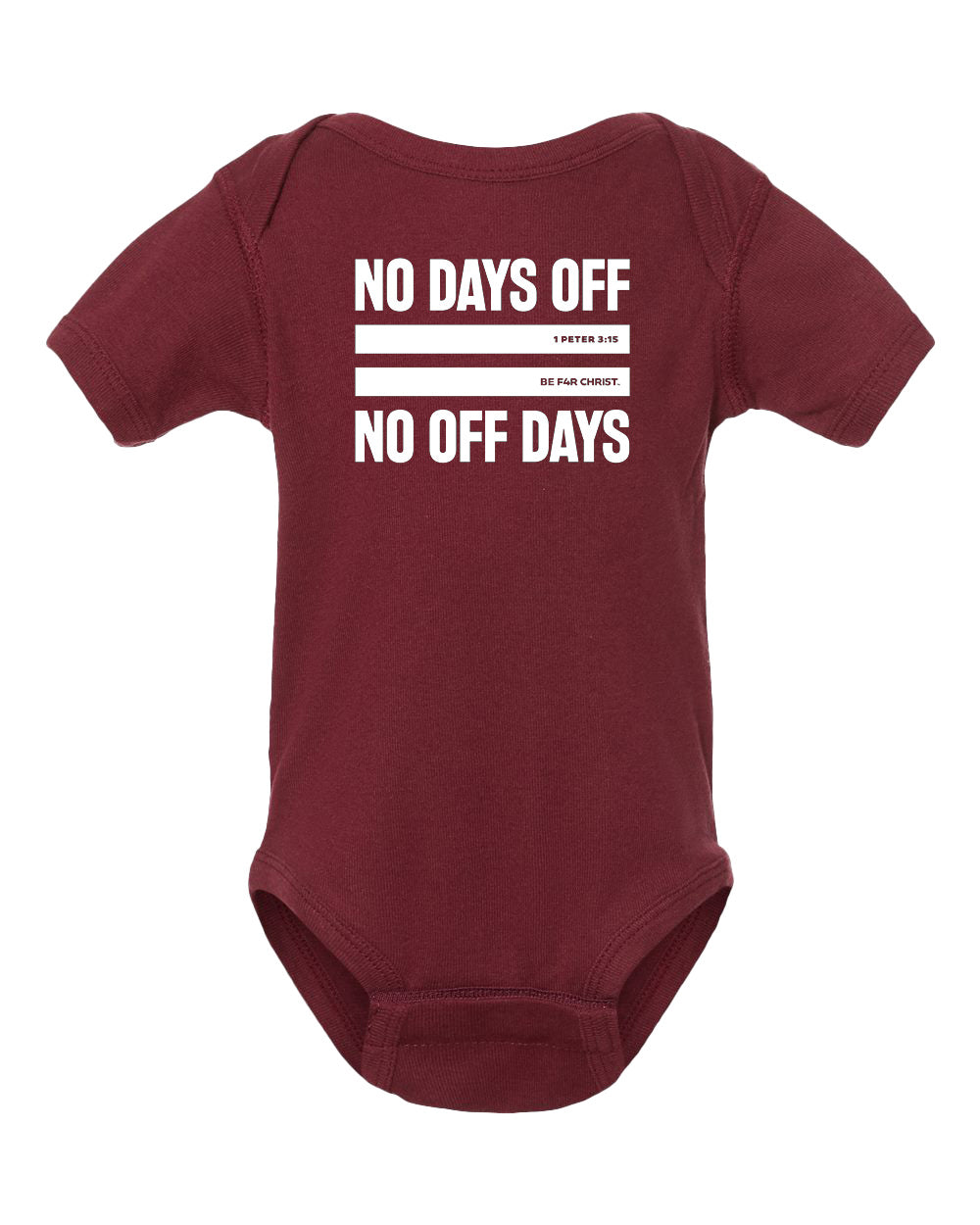 No Days Off Infant Bodysuit