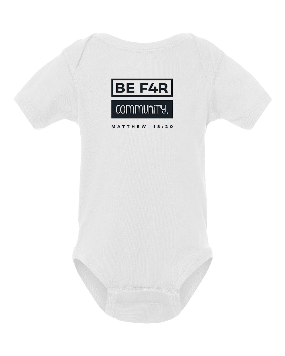 BE F4R Community 3 Infant Bodysuit