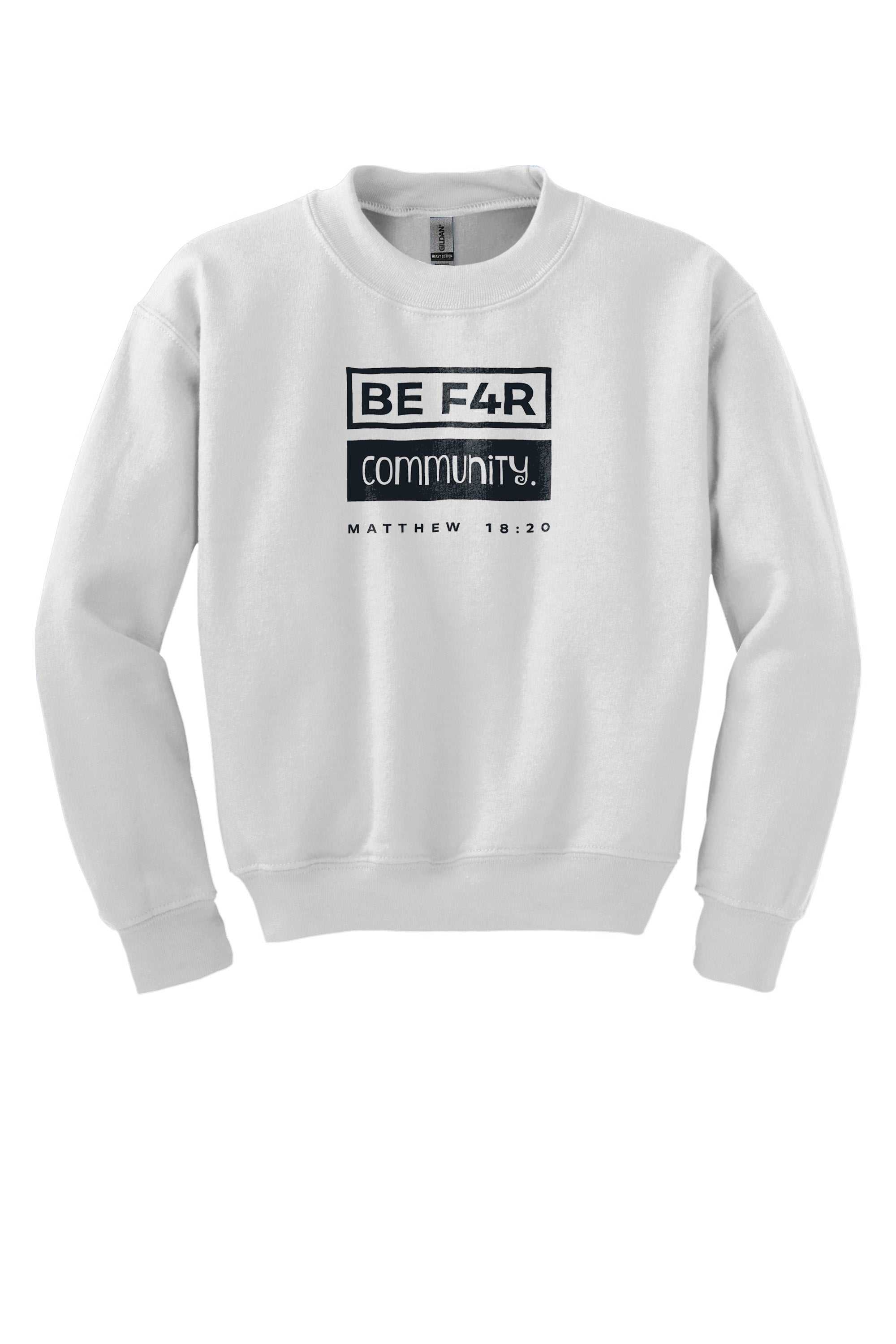 BE F4R Community 3 Youth Crewneck