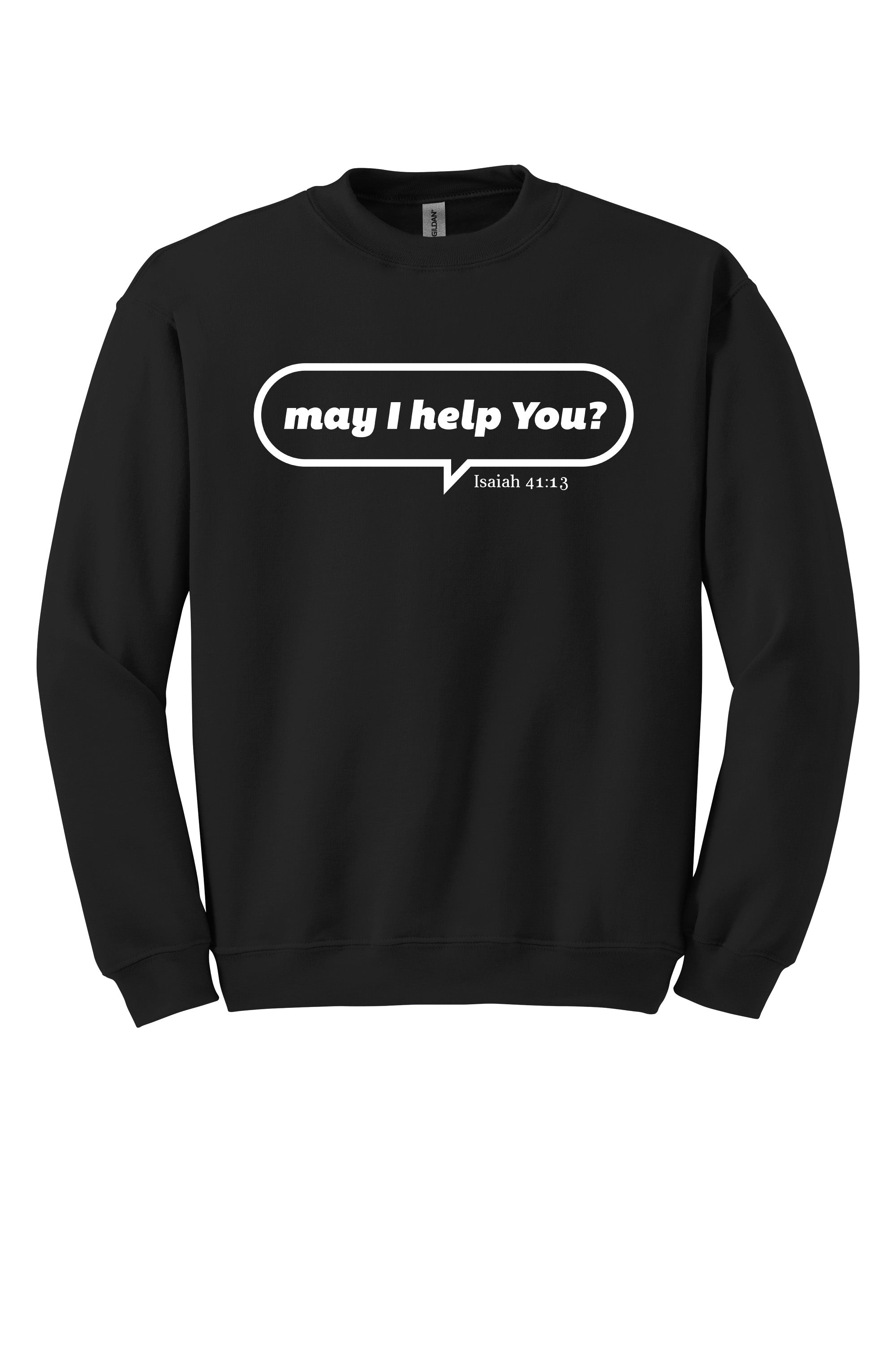 May I Help You Unisex Crewneck