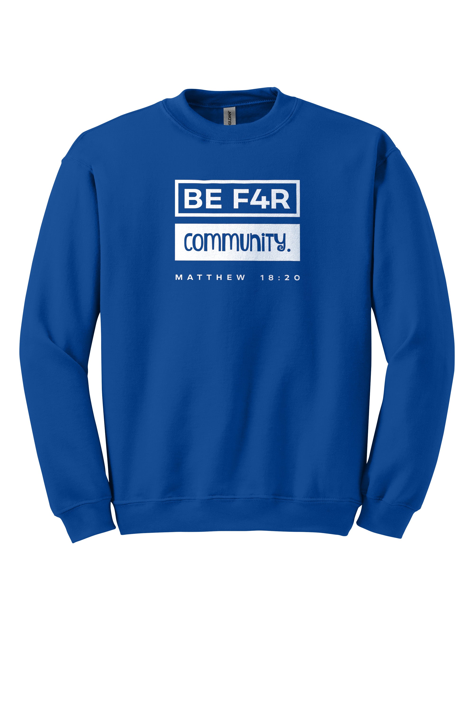 BE F4R Community 3 Unisex Crewneck