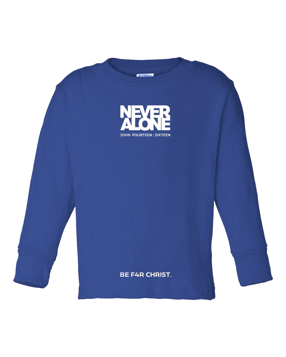 Never Alone 1 Toddler Long Sleeve