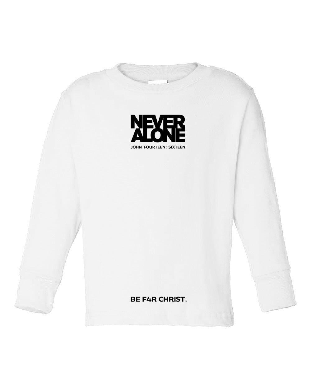 Never Alone 1 Toddler Long Sleeve