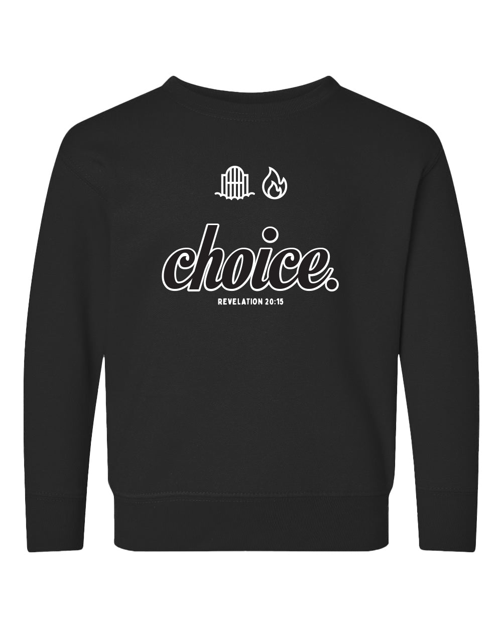 Choice 1 Toddler Crewneck