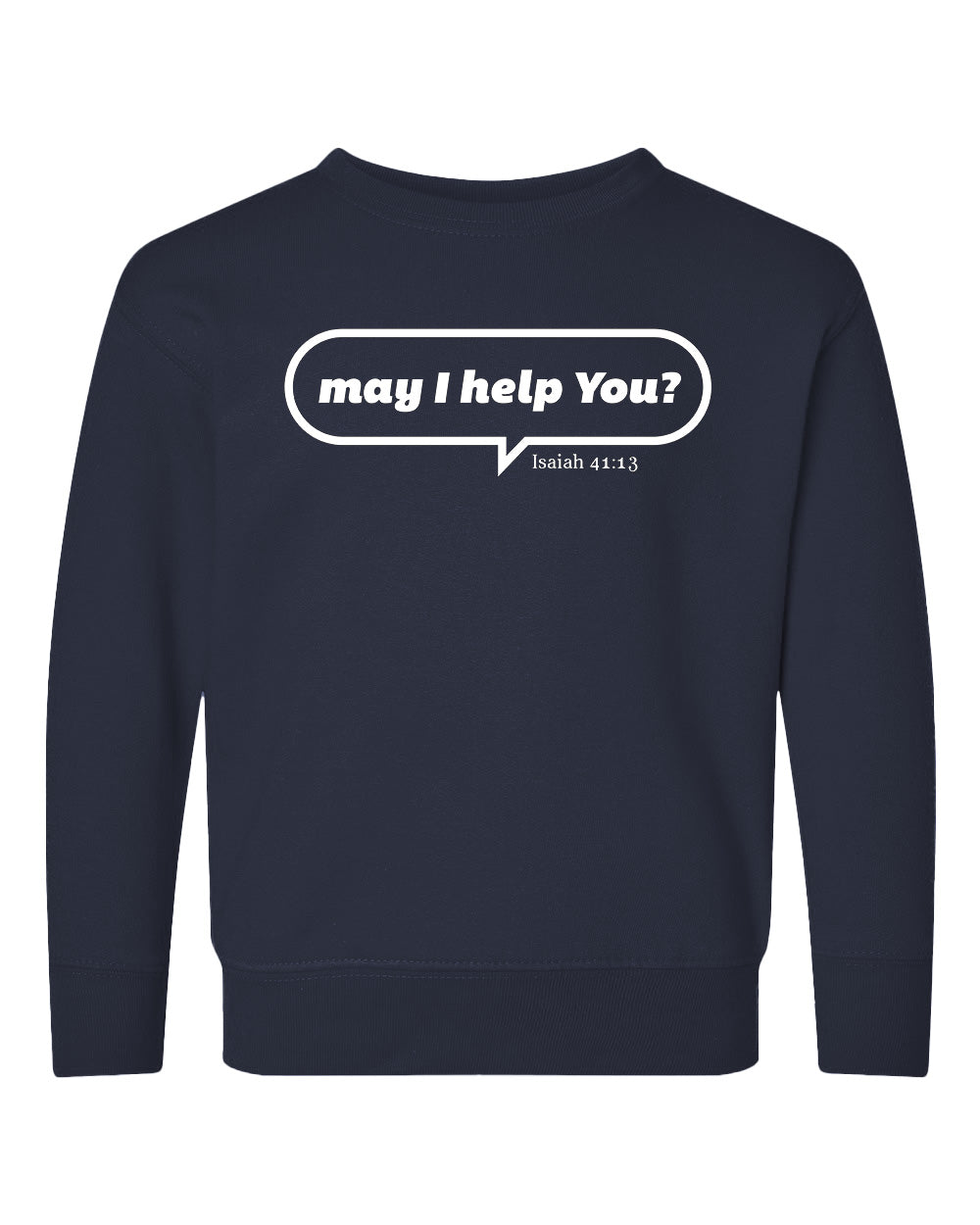 May I Help You Toddler Crewneck