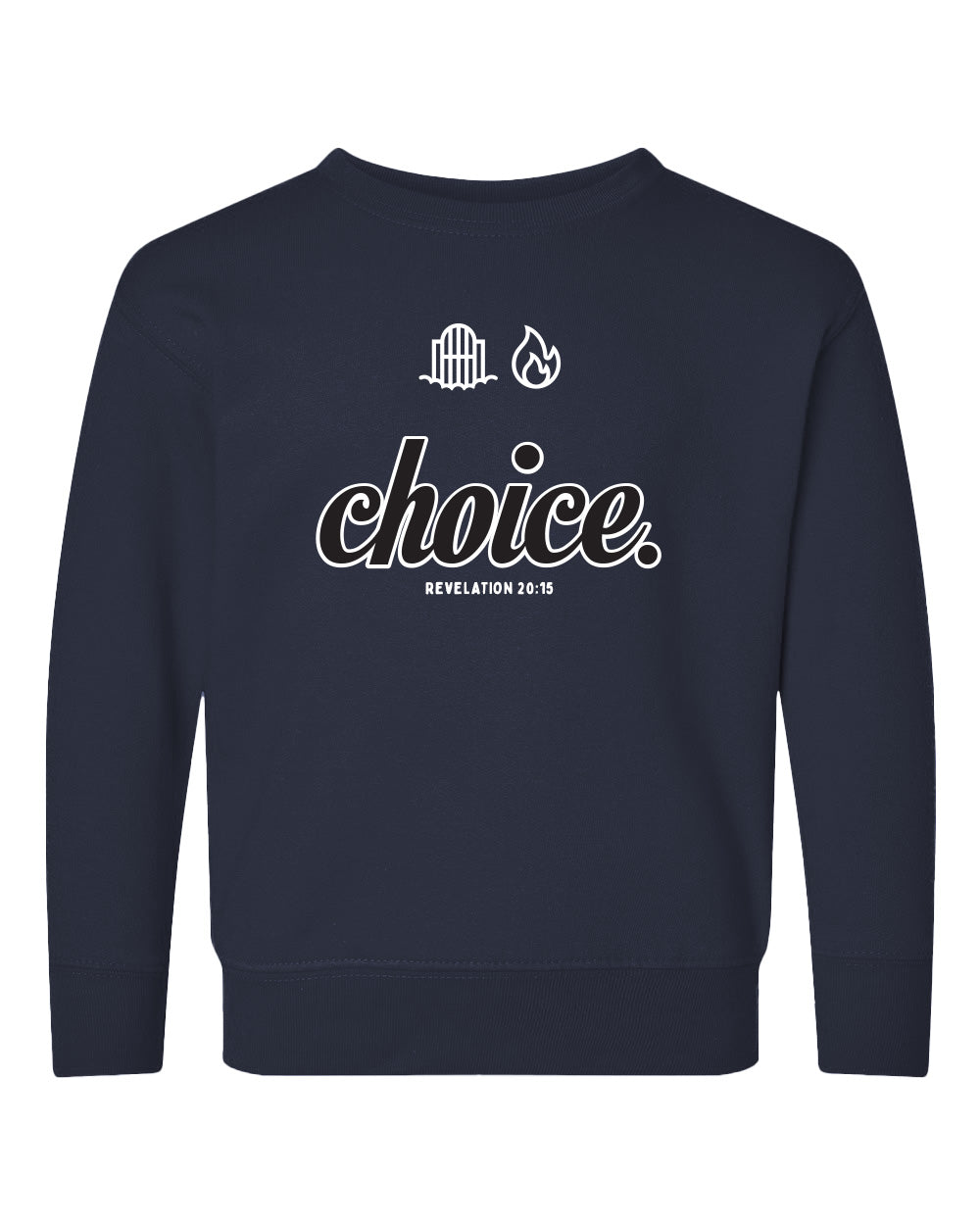 Choice 1 Toddler Crewneck