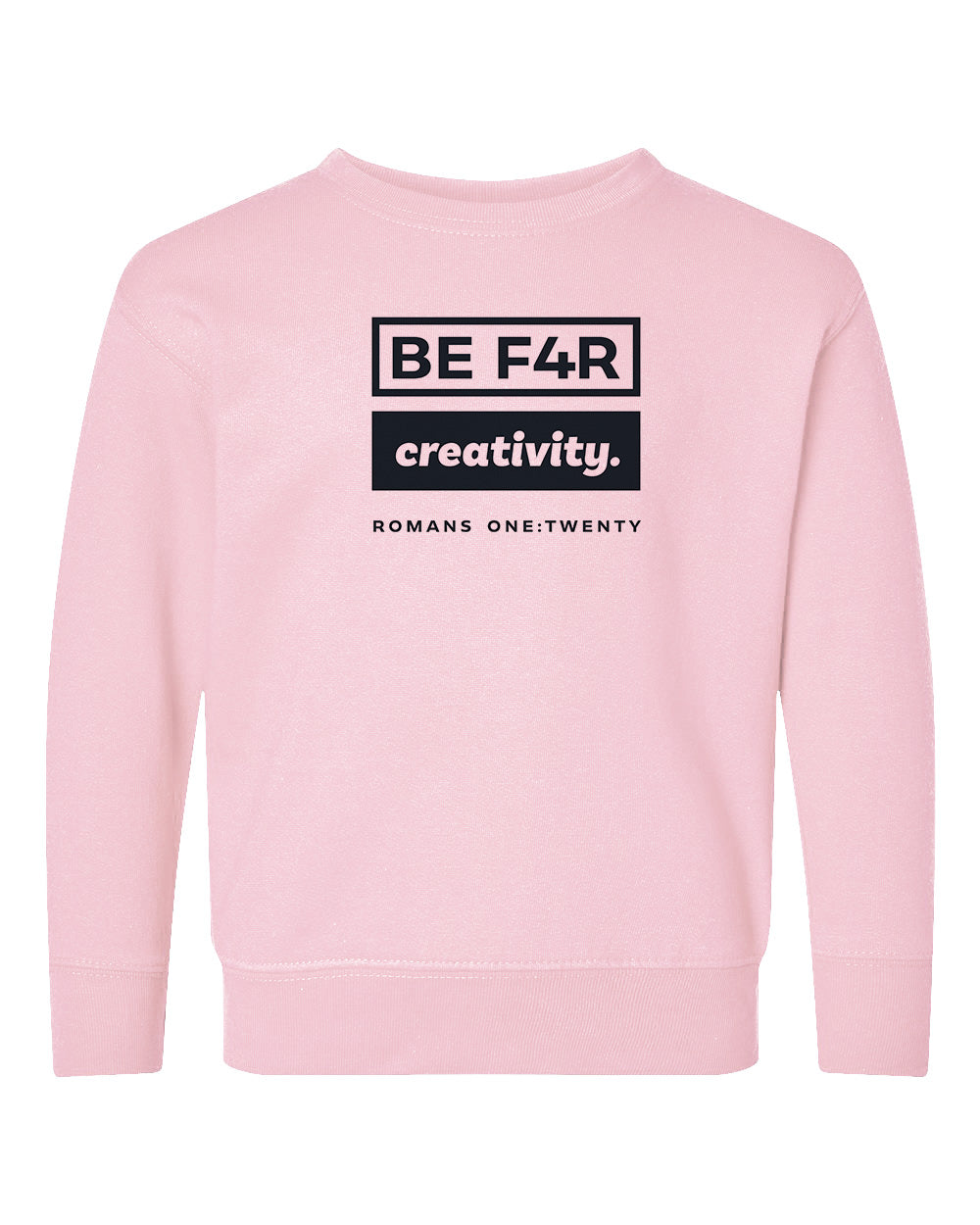 BE F4R Creativity 2 Toddler Crewneck