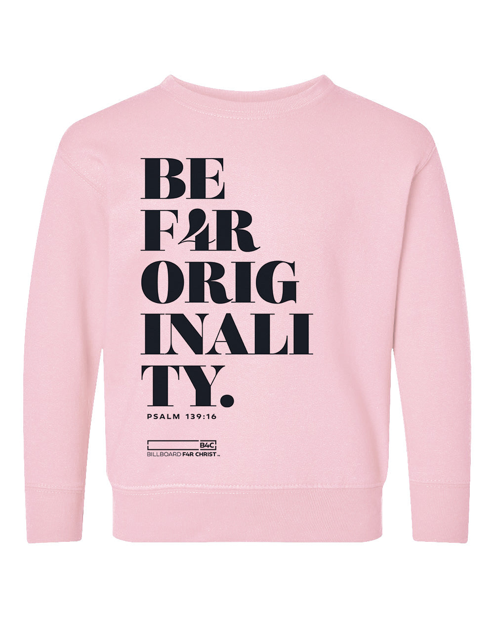 BE F4R Originality 1 Toddler Crewneck