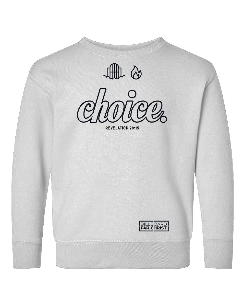 Choice 1 Toddler Crewneck