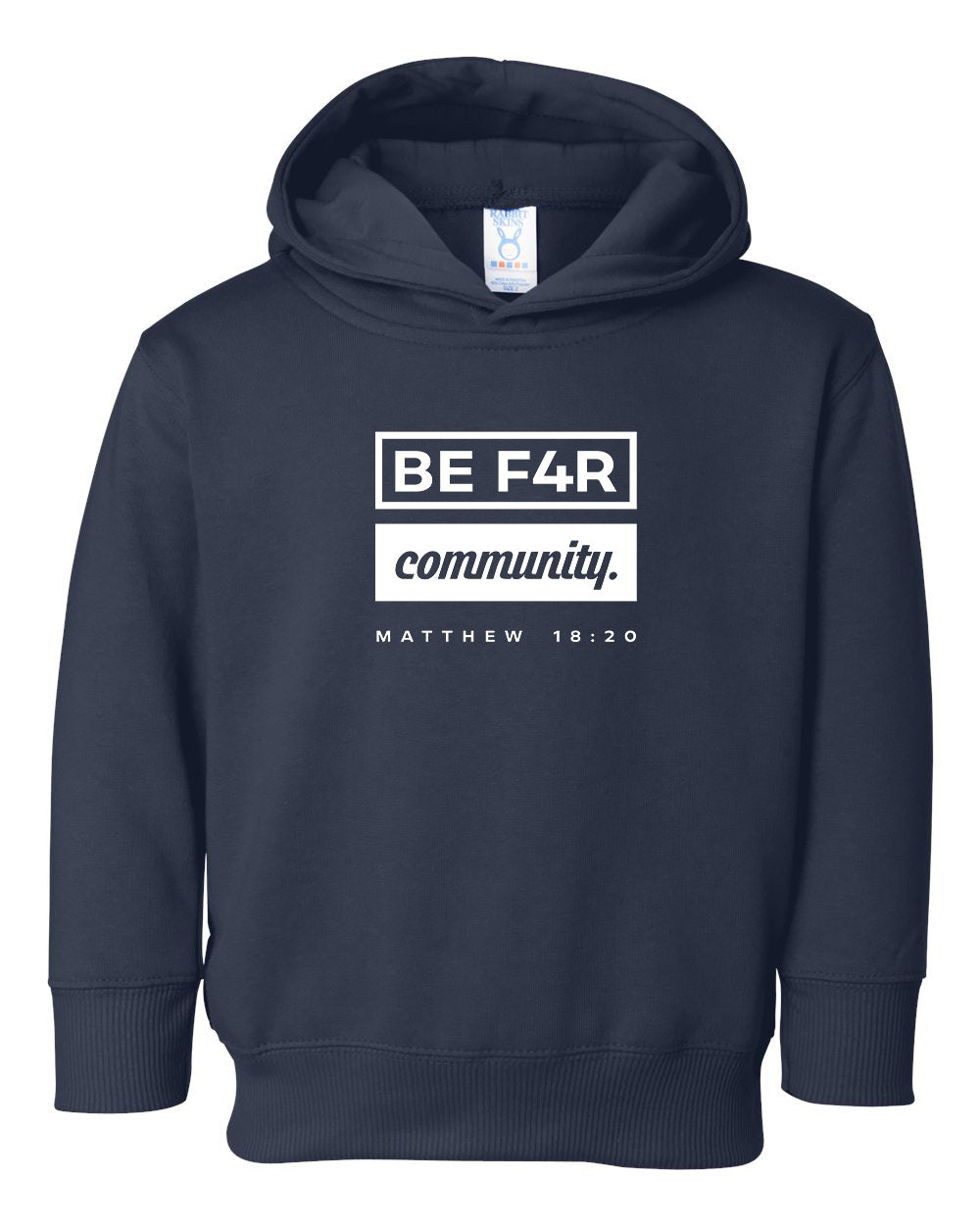 BE F4R Community 2 Toddler Hoodie