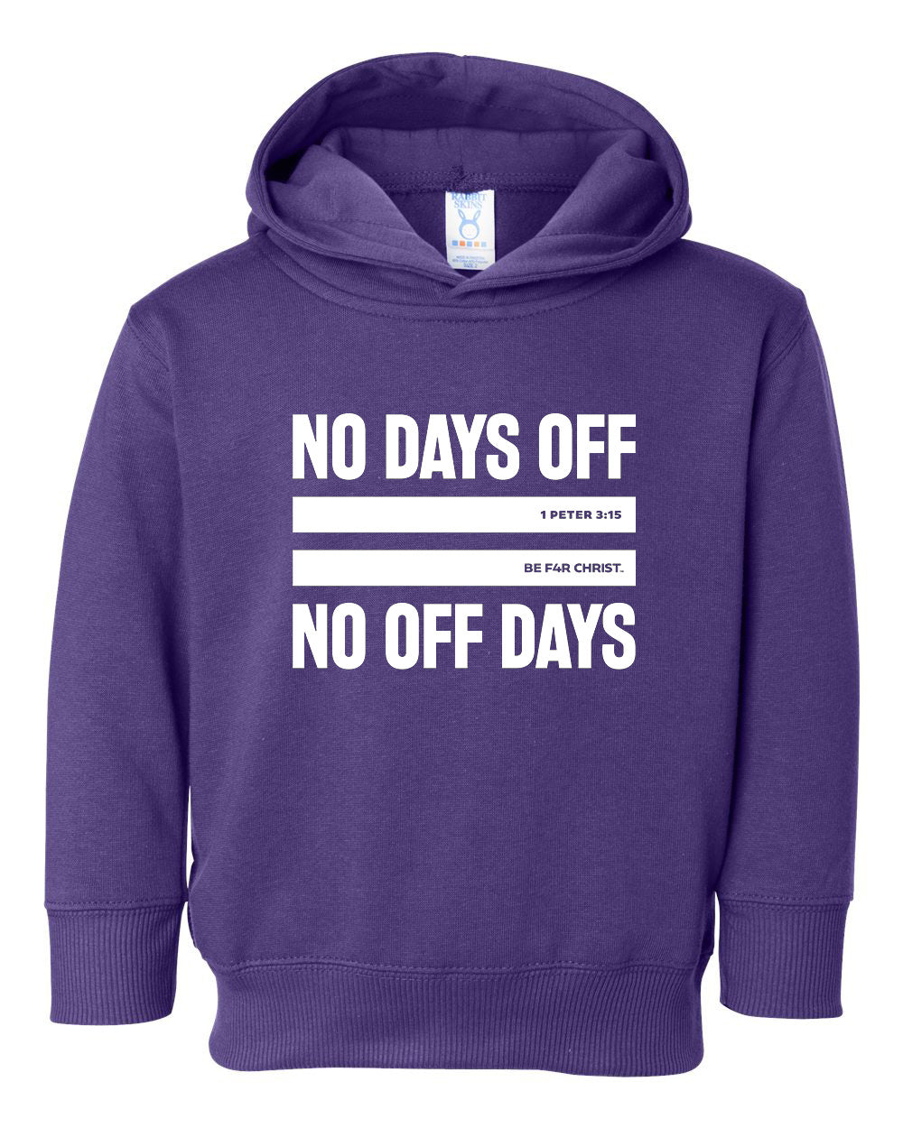 No Days Off Toddler Hoodie