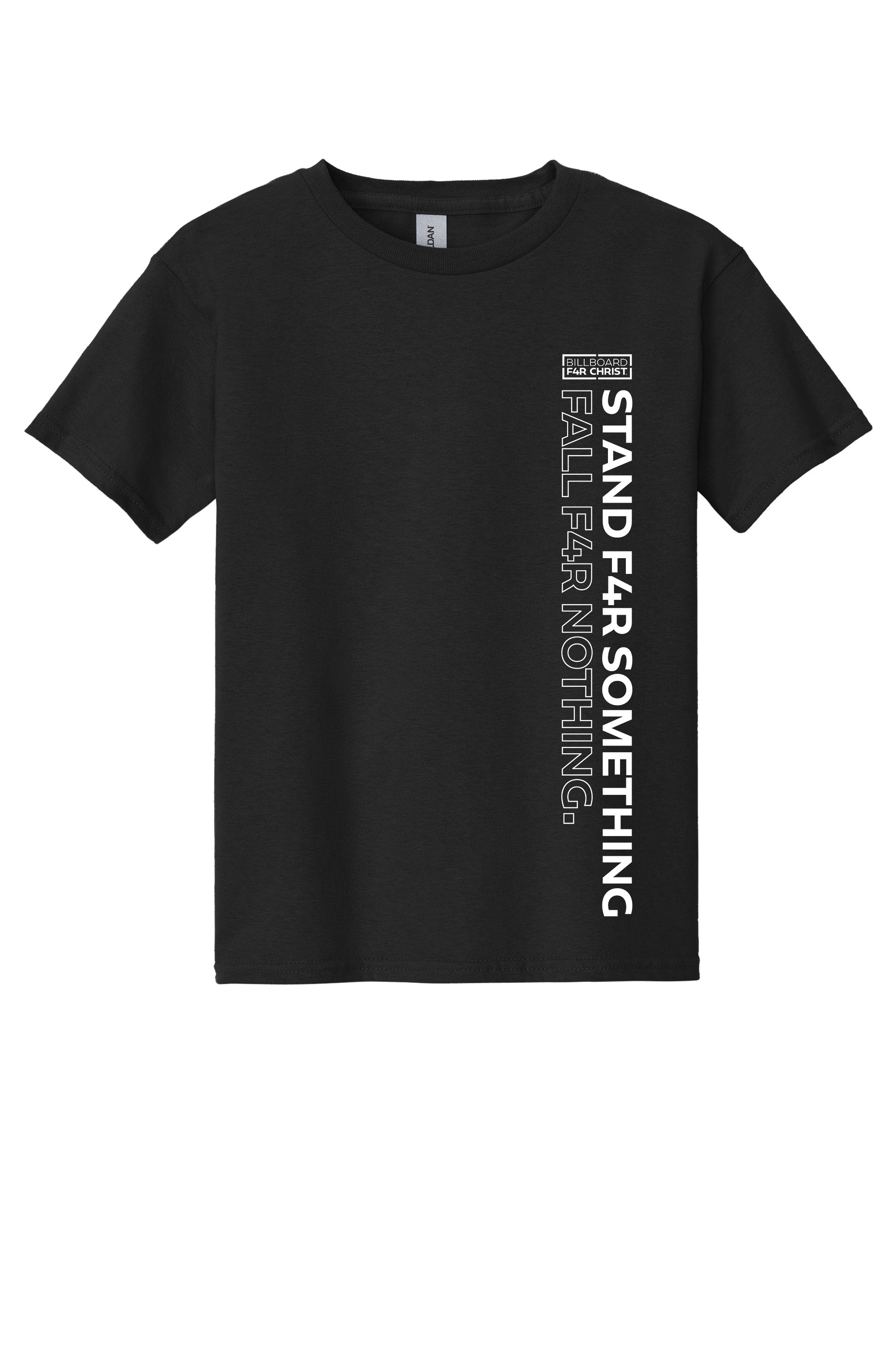 Stand F4R Something Youth T-Shirt