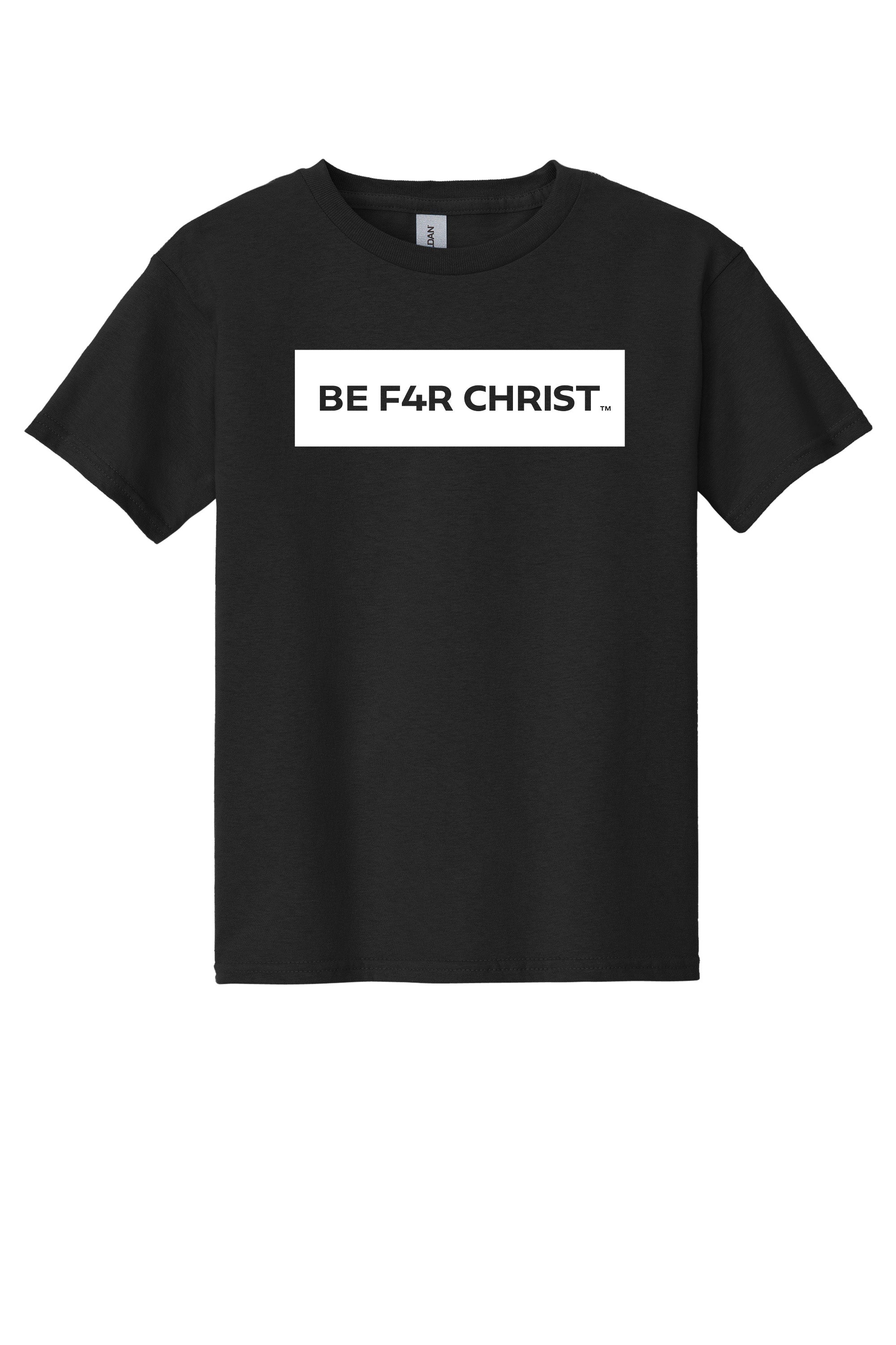 BE F4R CHRIST Youth T-Shirt