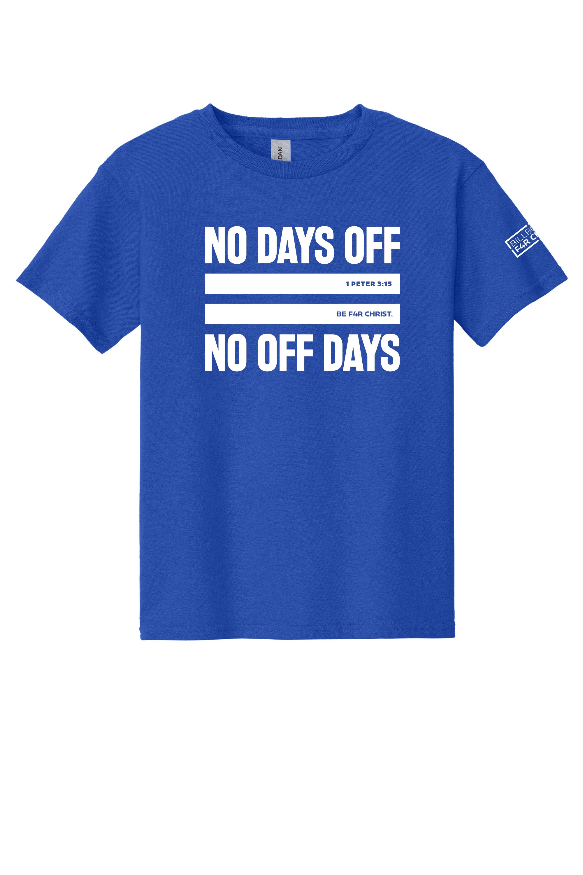 No Days Off Youth T-Shirt