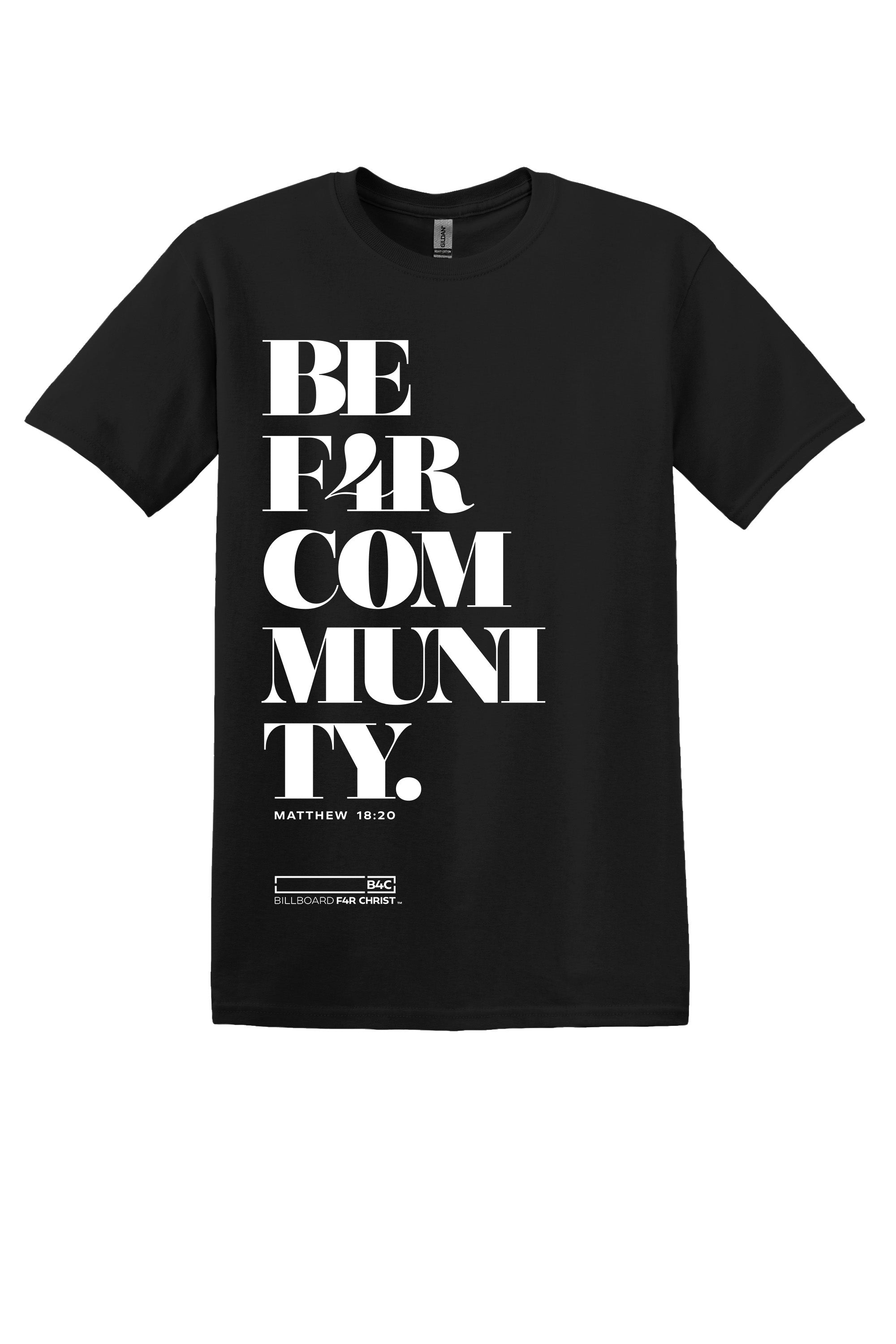 BE F4R Community 1 Men's Durable T-Shirt