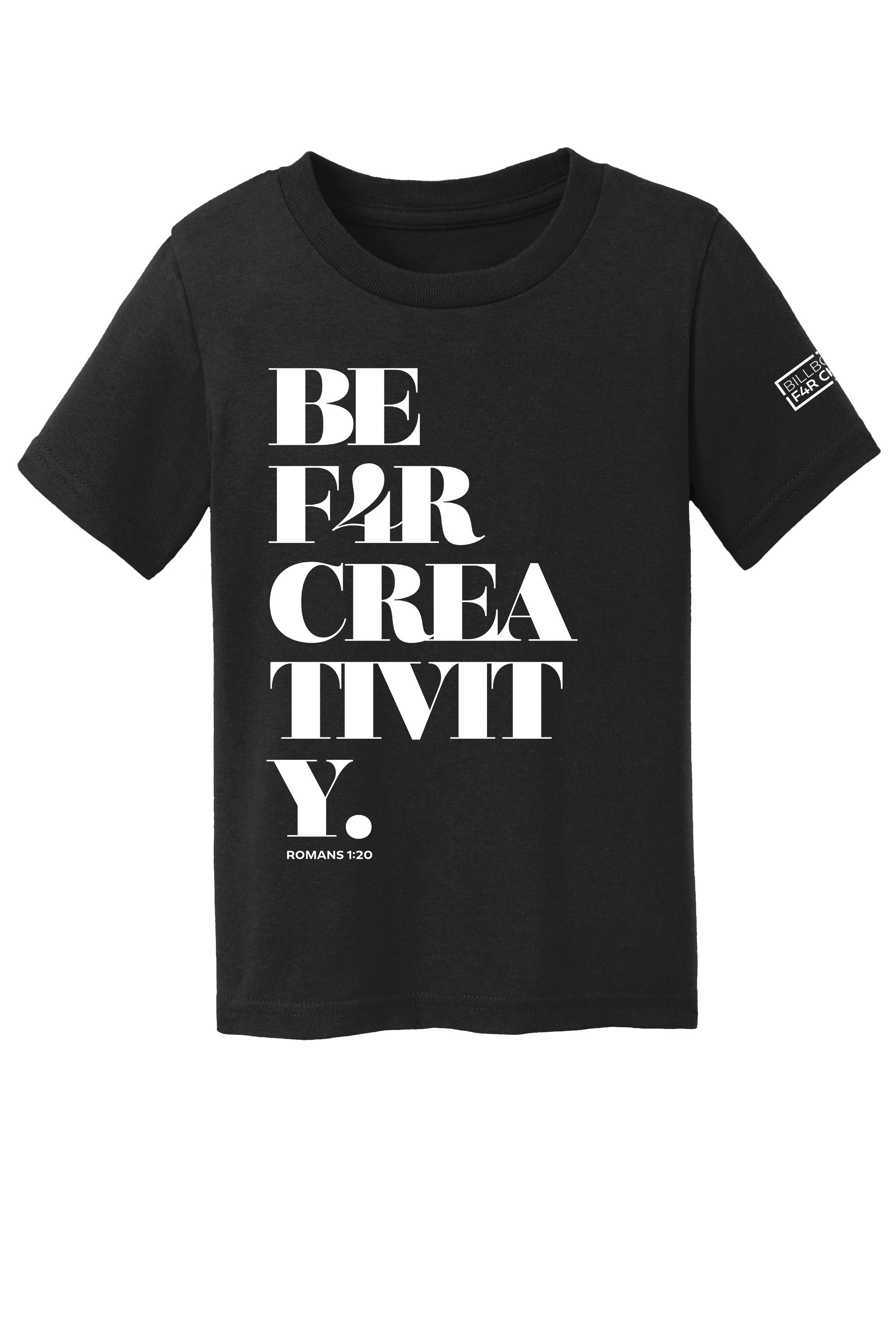 BE F4R Creativity 1 Toddler T-Shirt