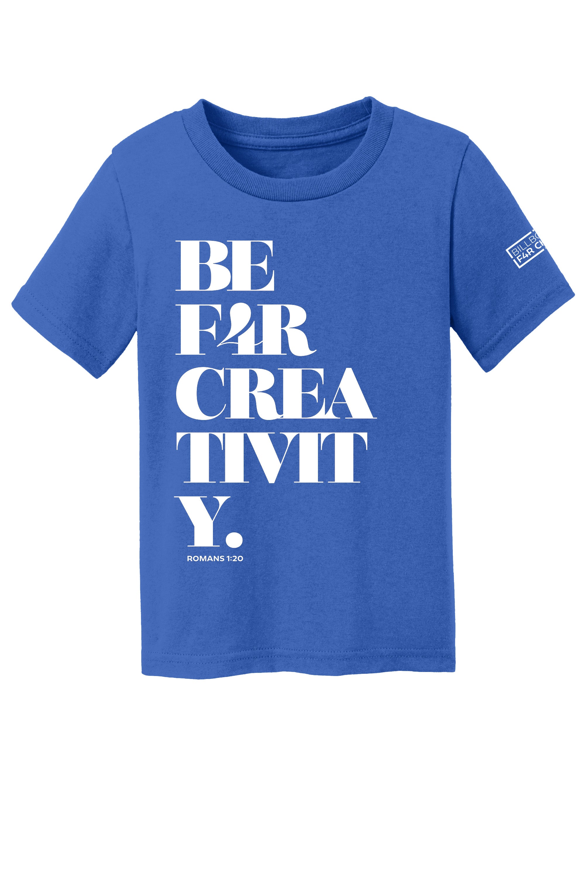 BE F4R Creativity 1 Toddler T-Shirt