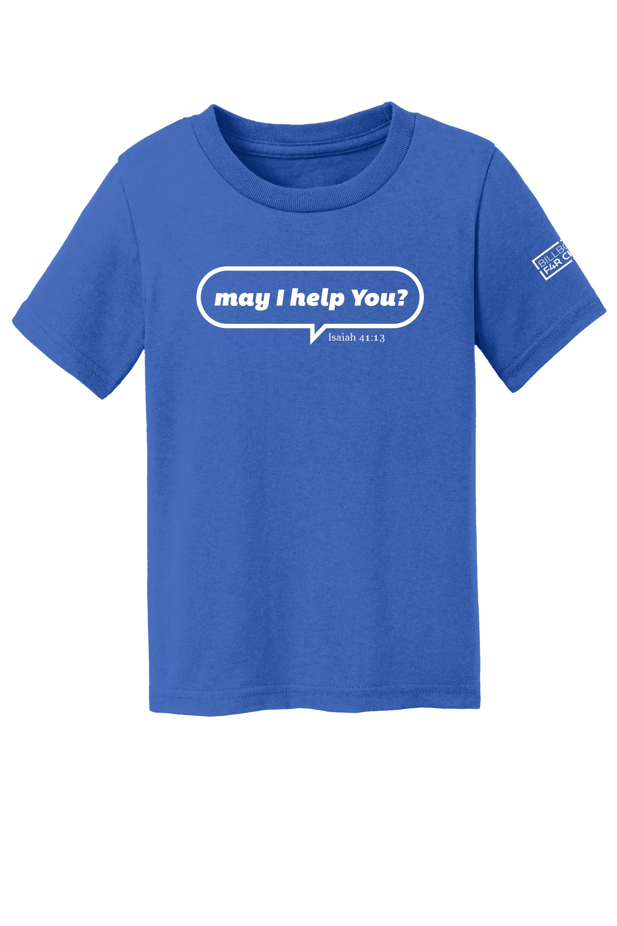 May I Help You Toddler T-Shirt