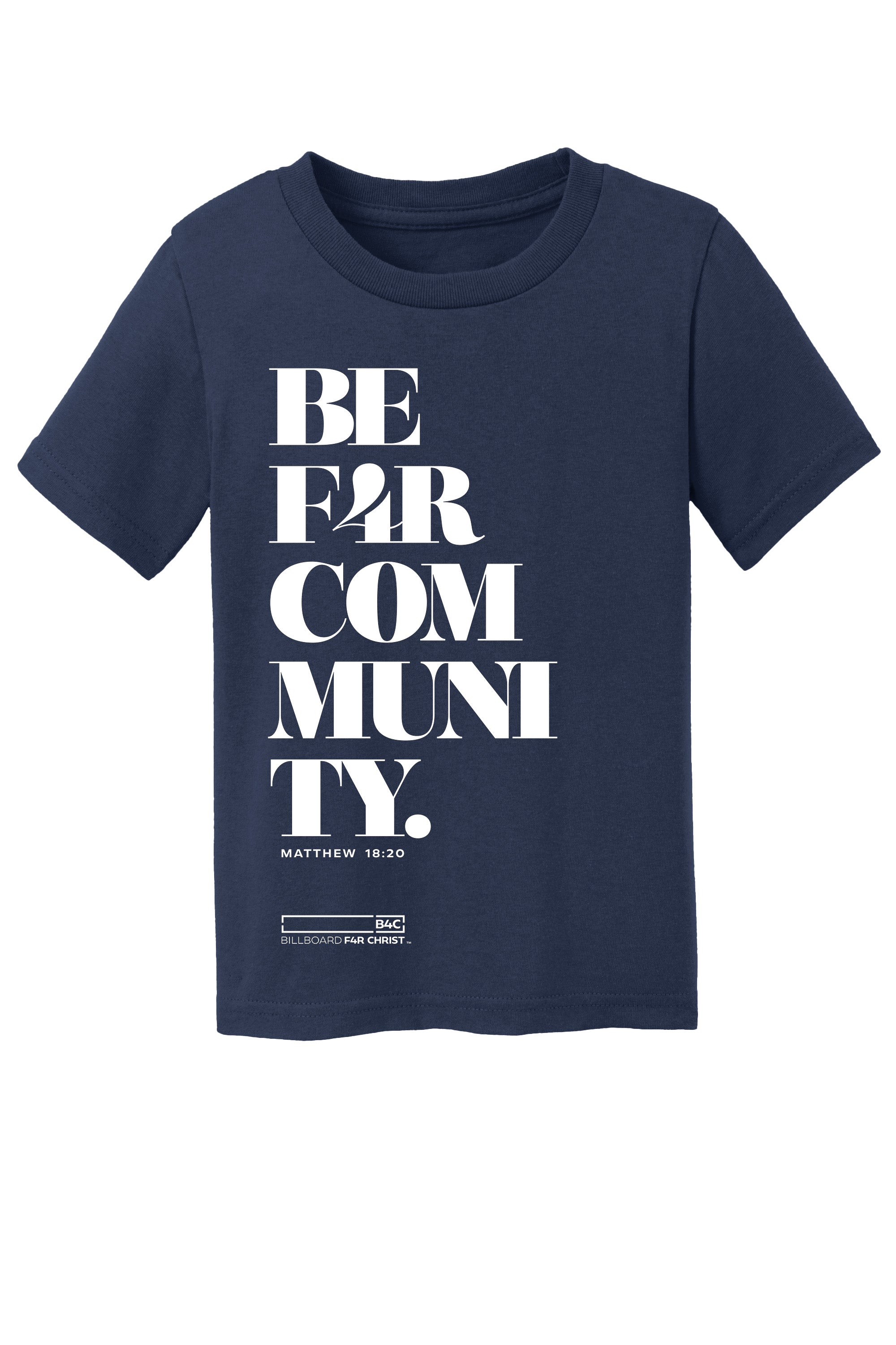 BE F4R Community 1 Toddler T-Shirt