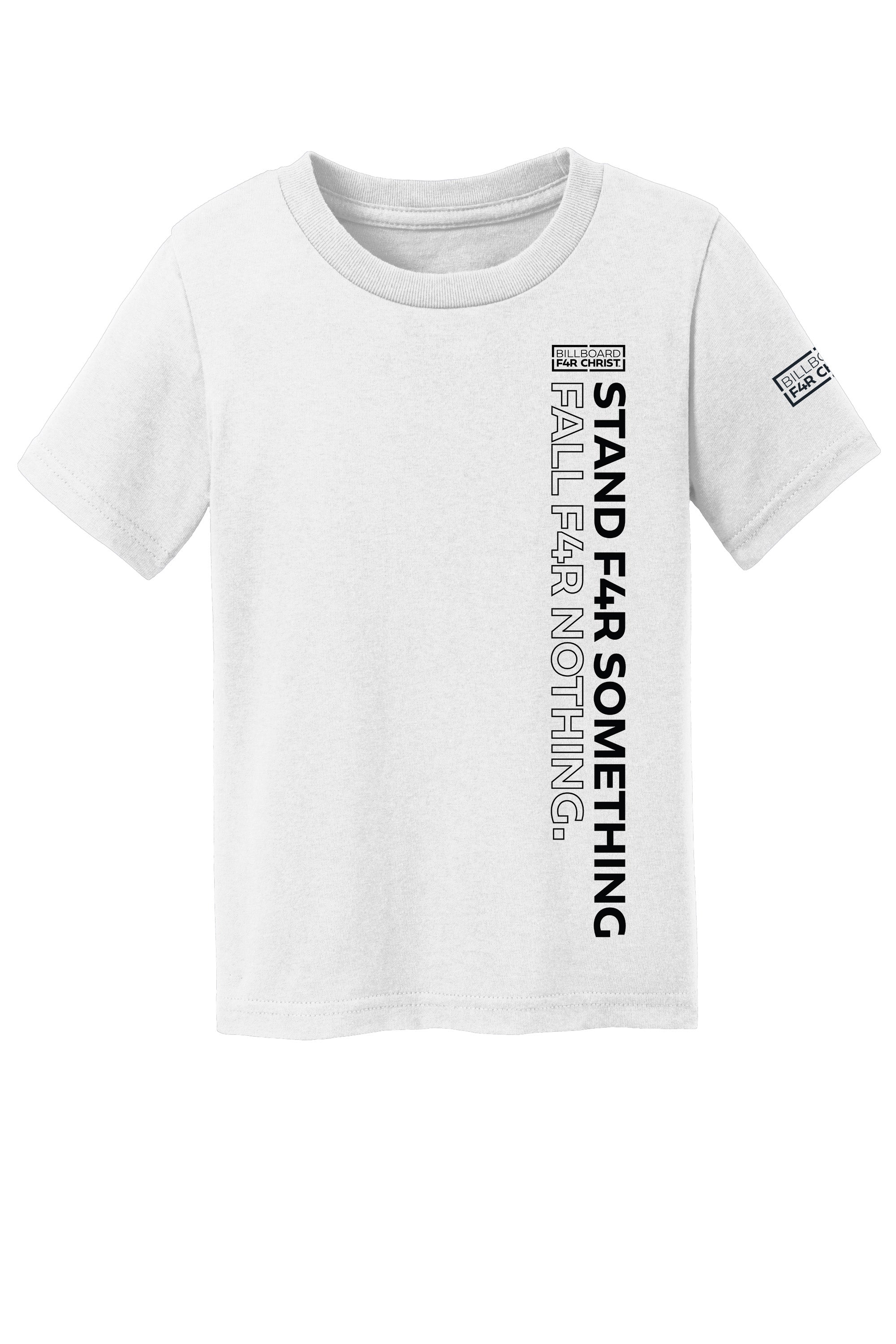 Stand F4R Something Toddler T-Shirt