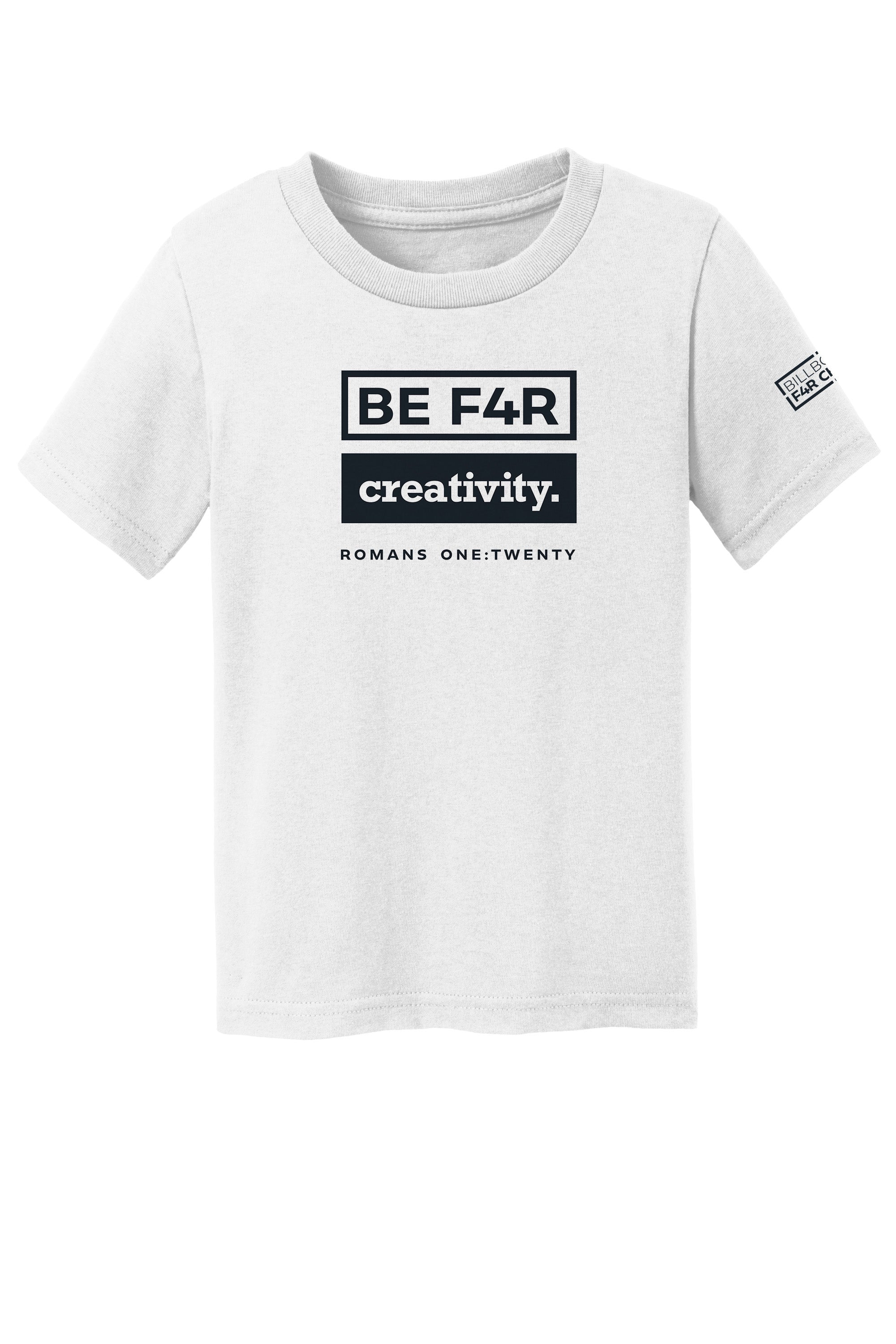 BE F4R Creativity 3 Toddler T-Shirt