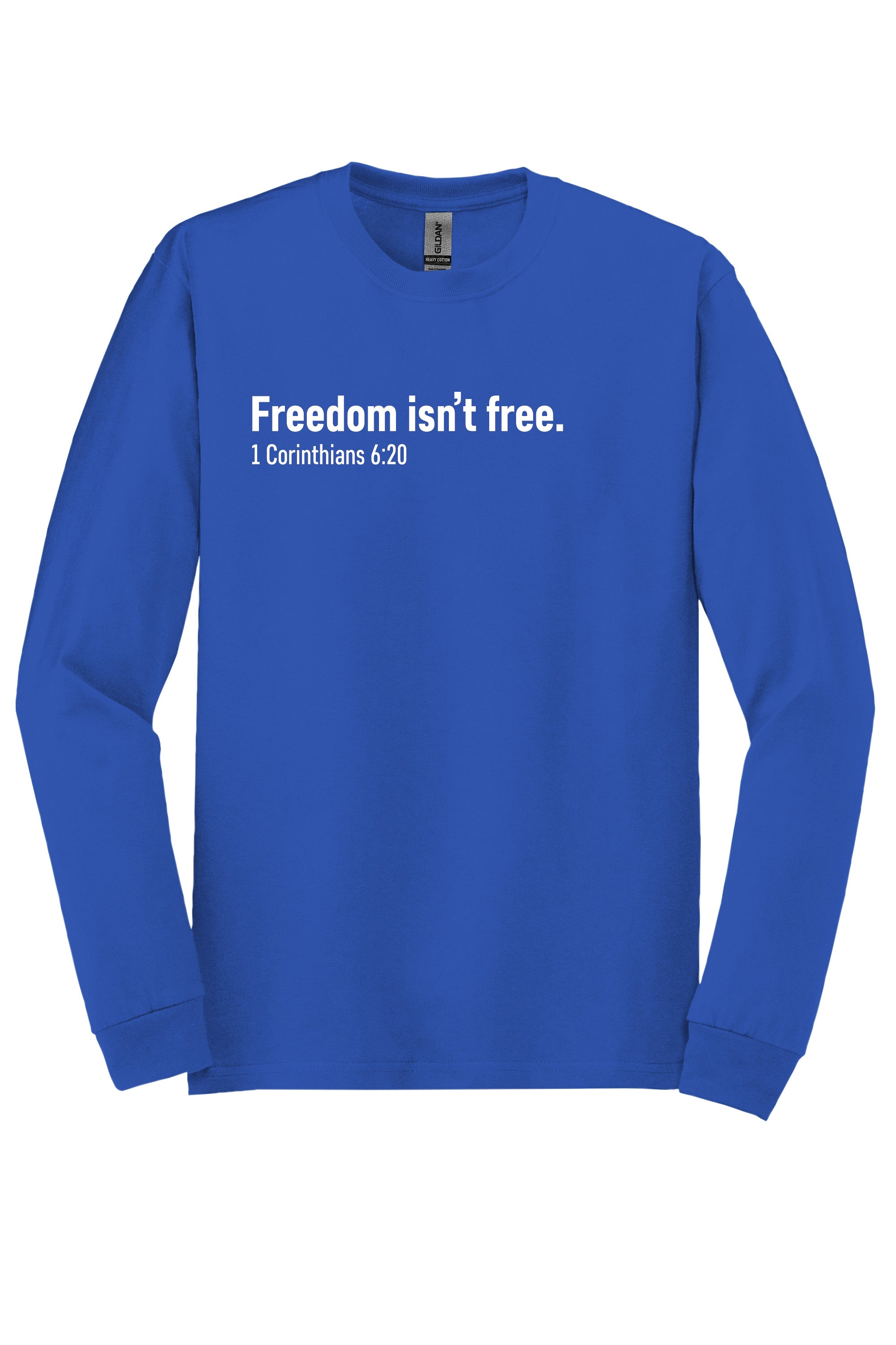 Freedom Unisex Durable Long Sleeve