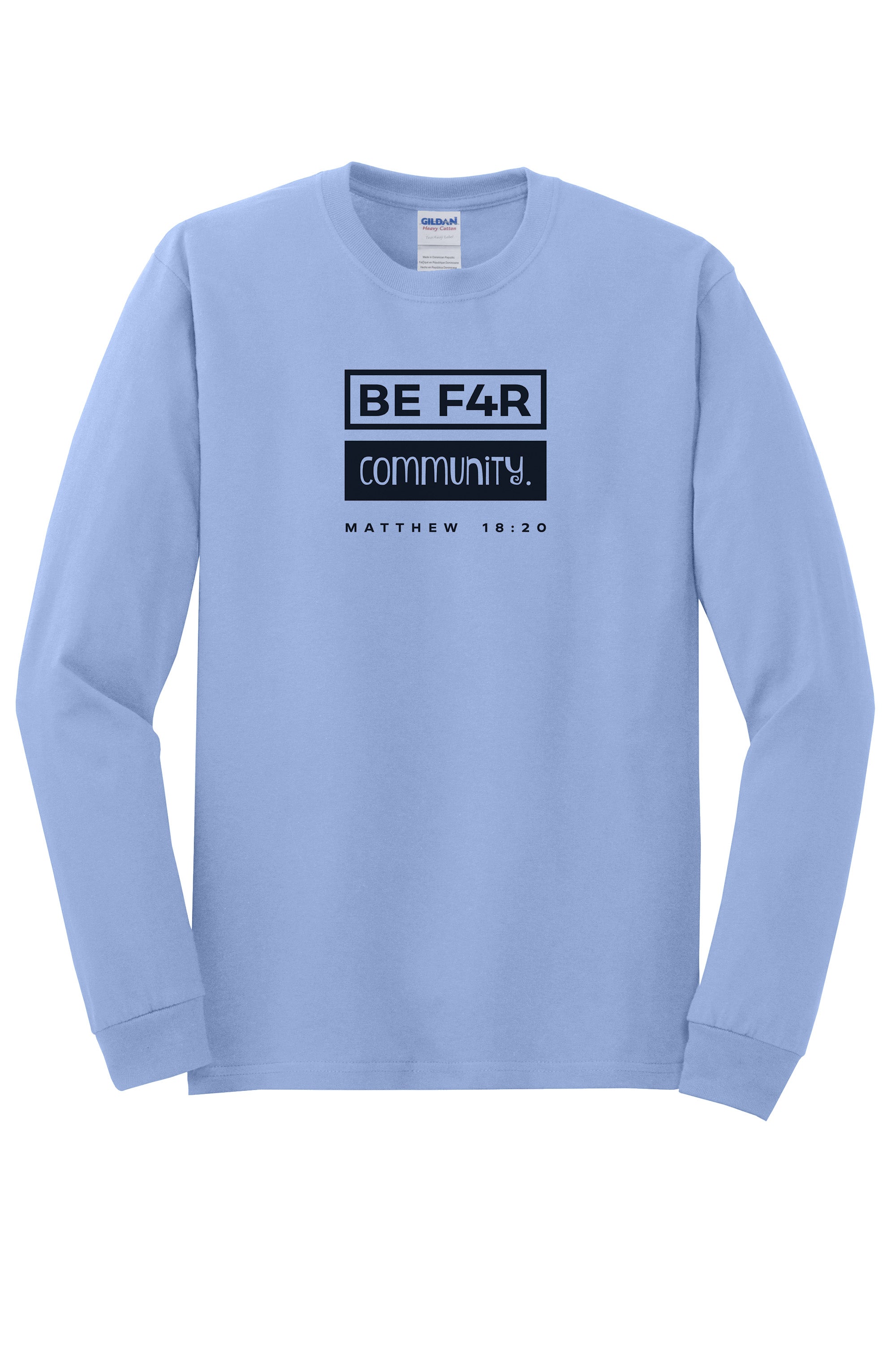 BE F4R Community 3 Soft Unisex Long Sleeve