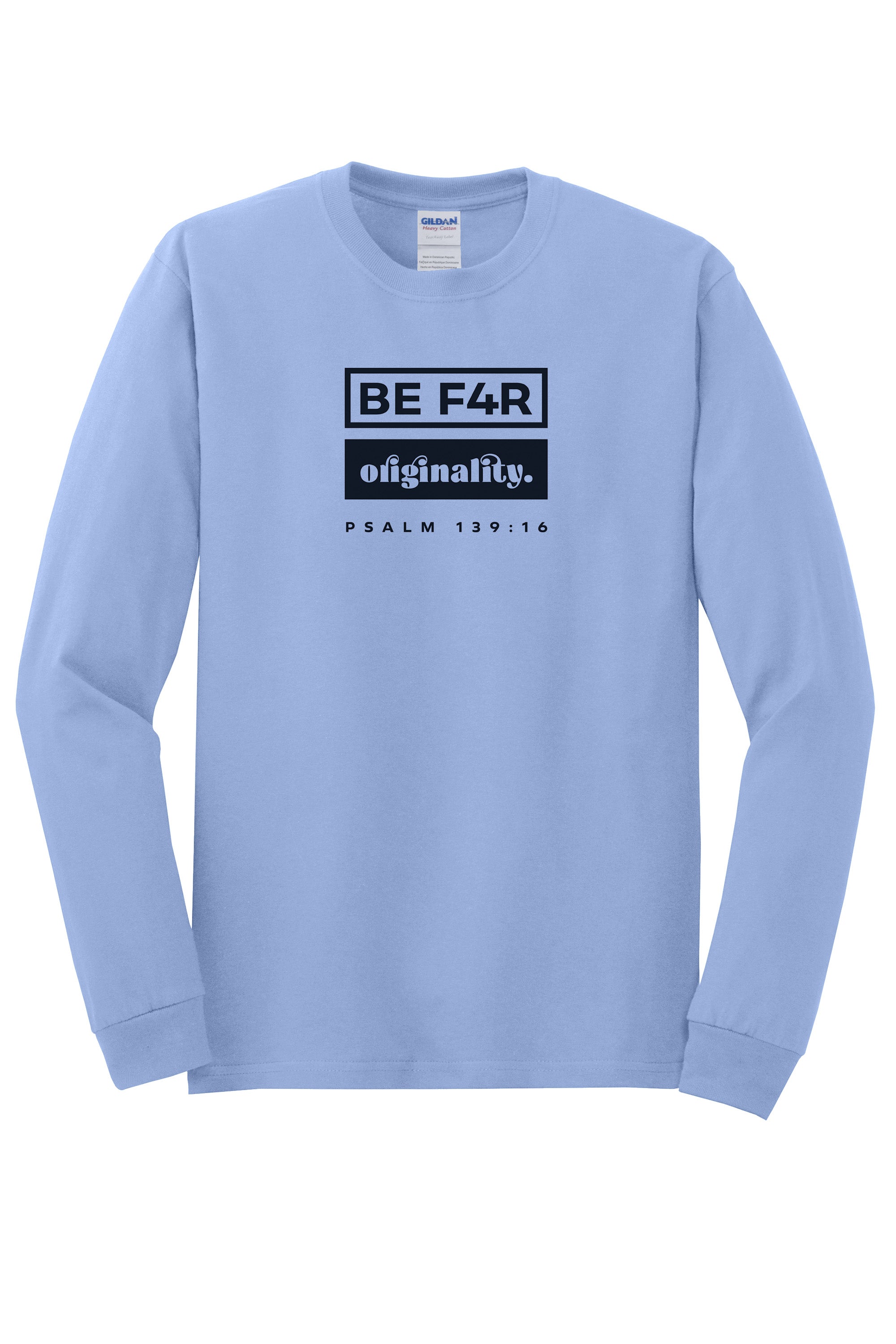 BE F4R Originality 3 Unisex Durable Long Sleeve