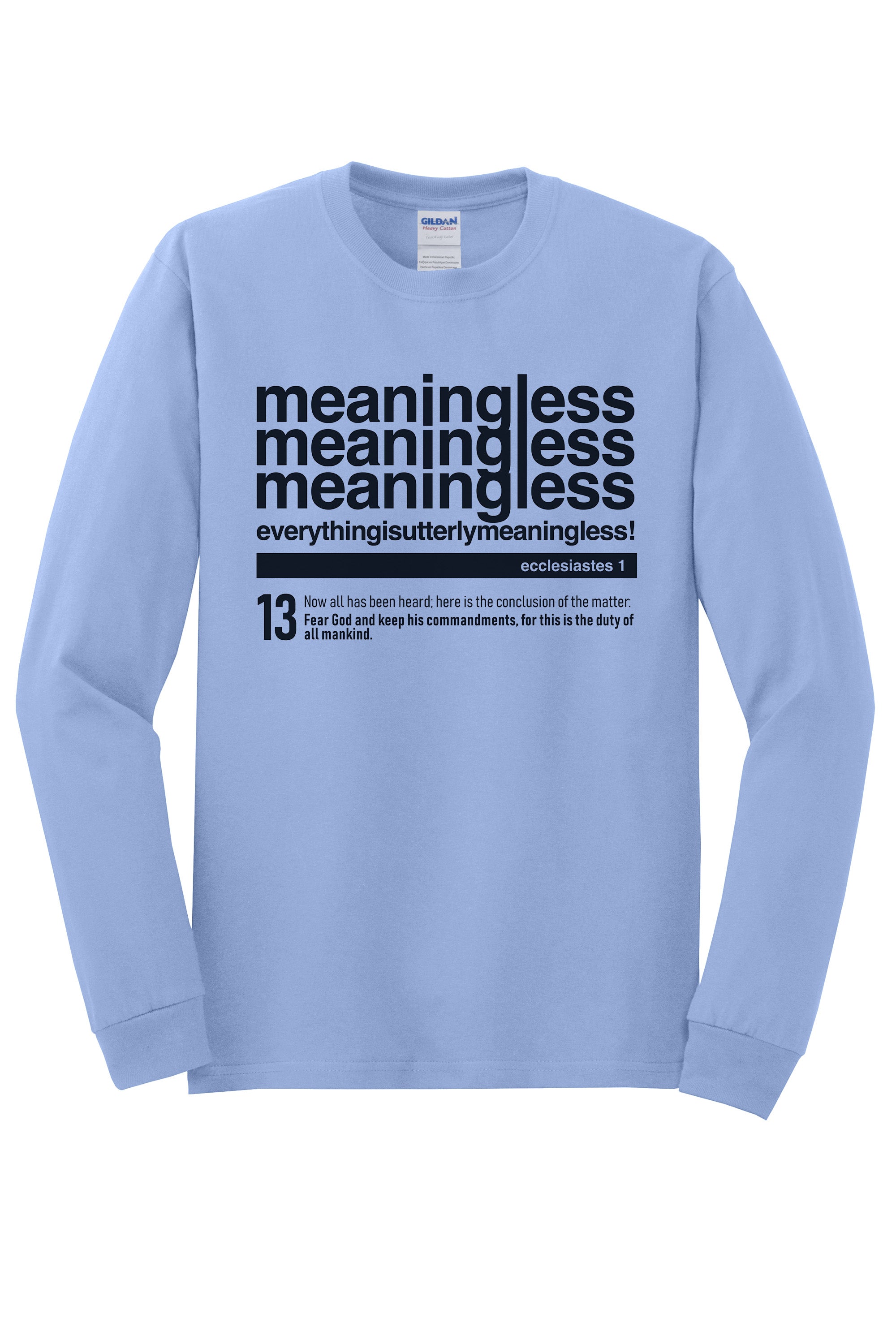 Meaningless 3 Unisex Durable Long Sleeve