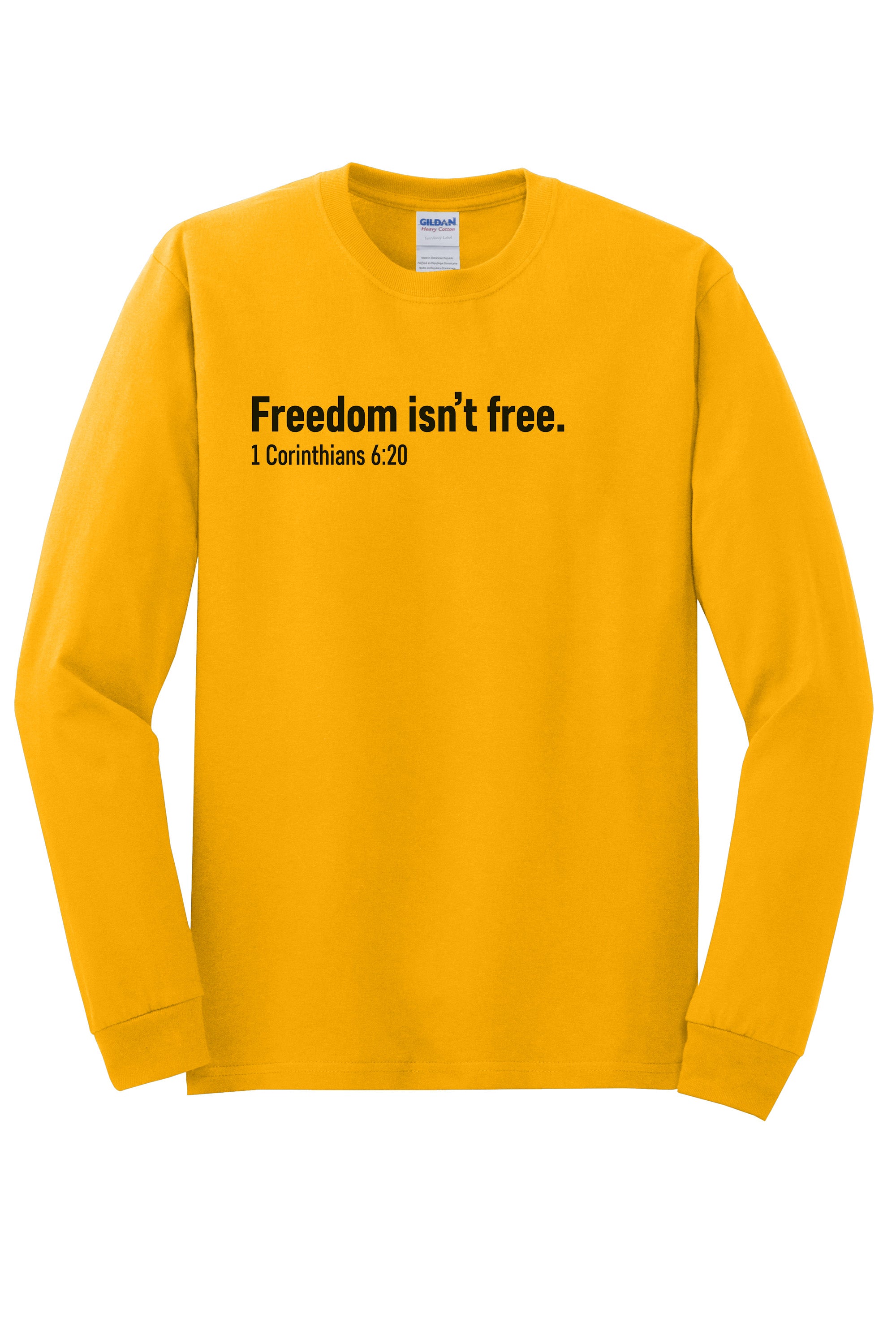 Freedom Unisex Durable Long Sleeve