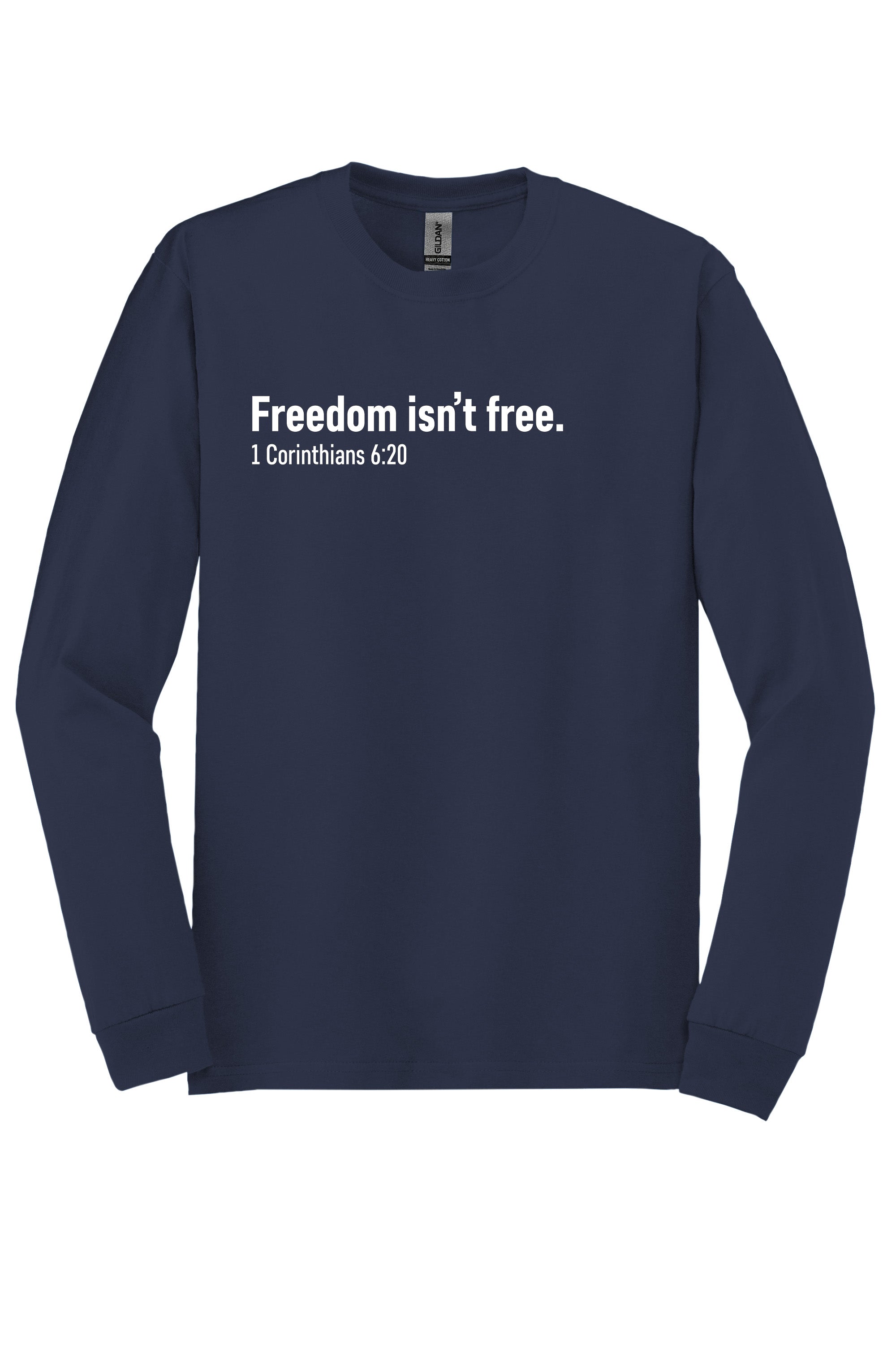 Freedom Unisex Durable Long Sleeve