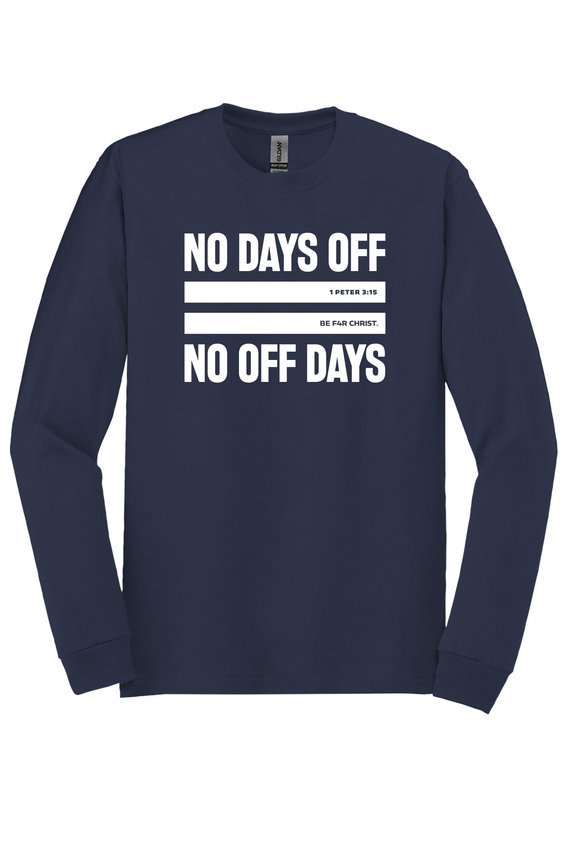 No Days Off Unisex Soft Long Sleeve