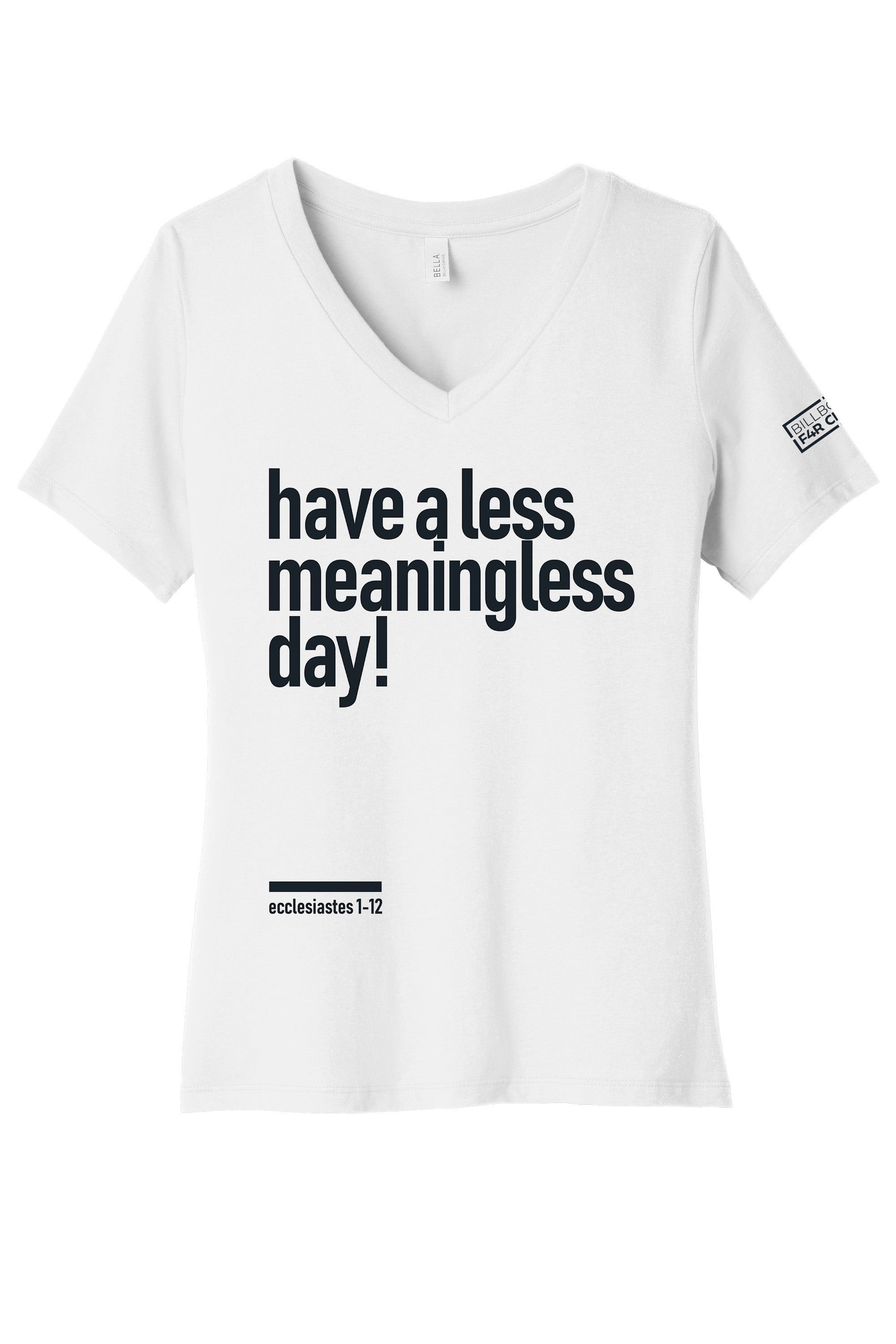 Meaningless 2 Women's V-Neck