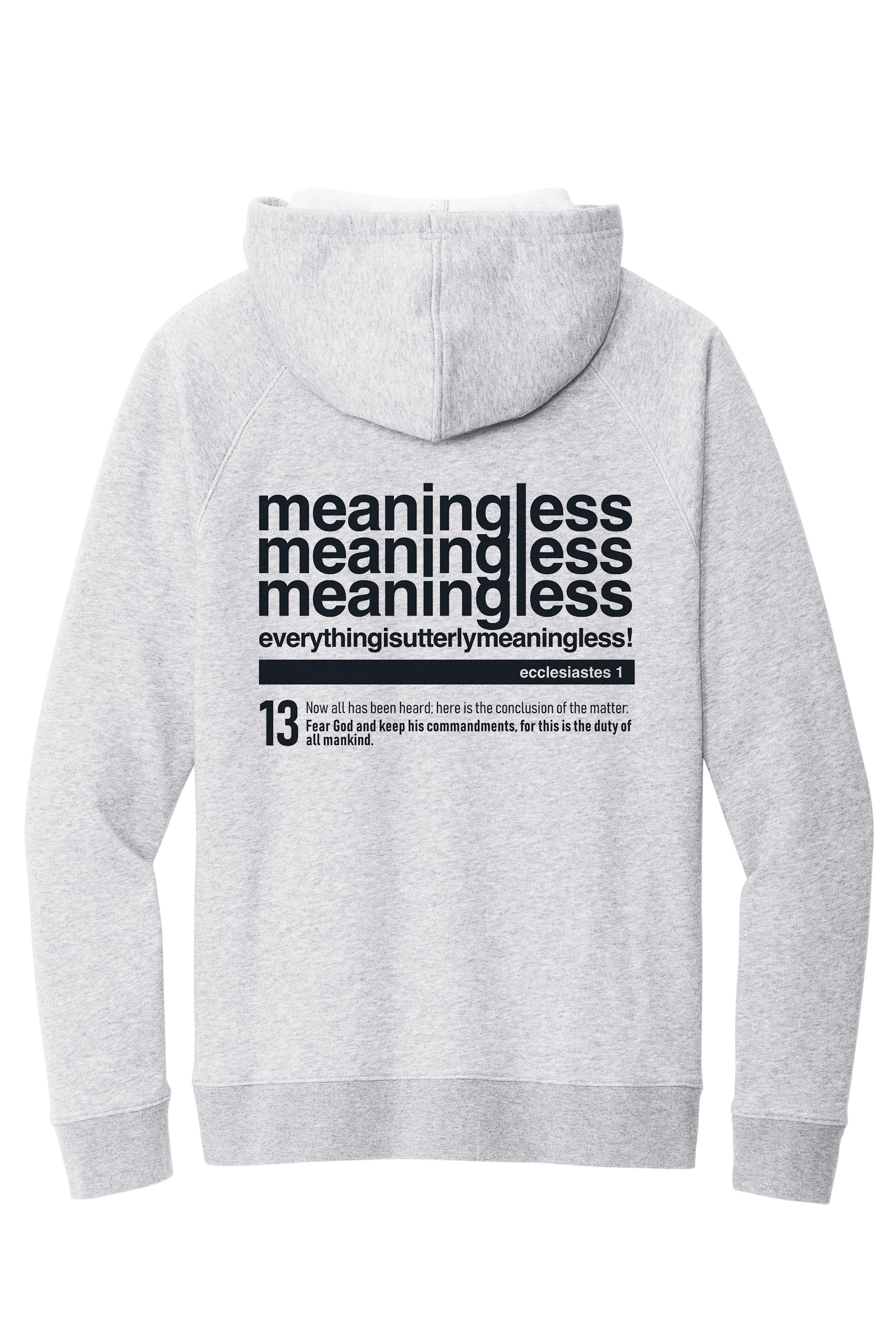 Meaningless 3 Unisex Hoodie