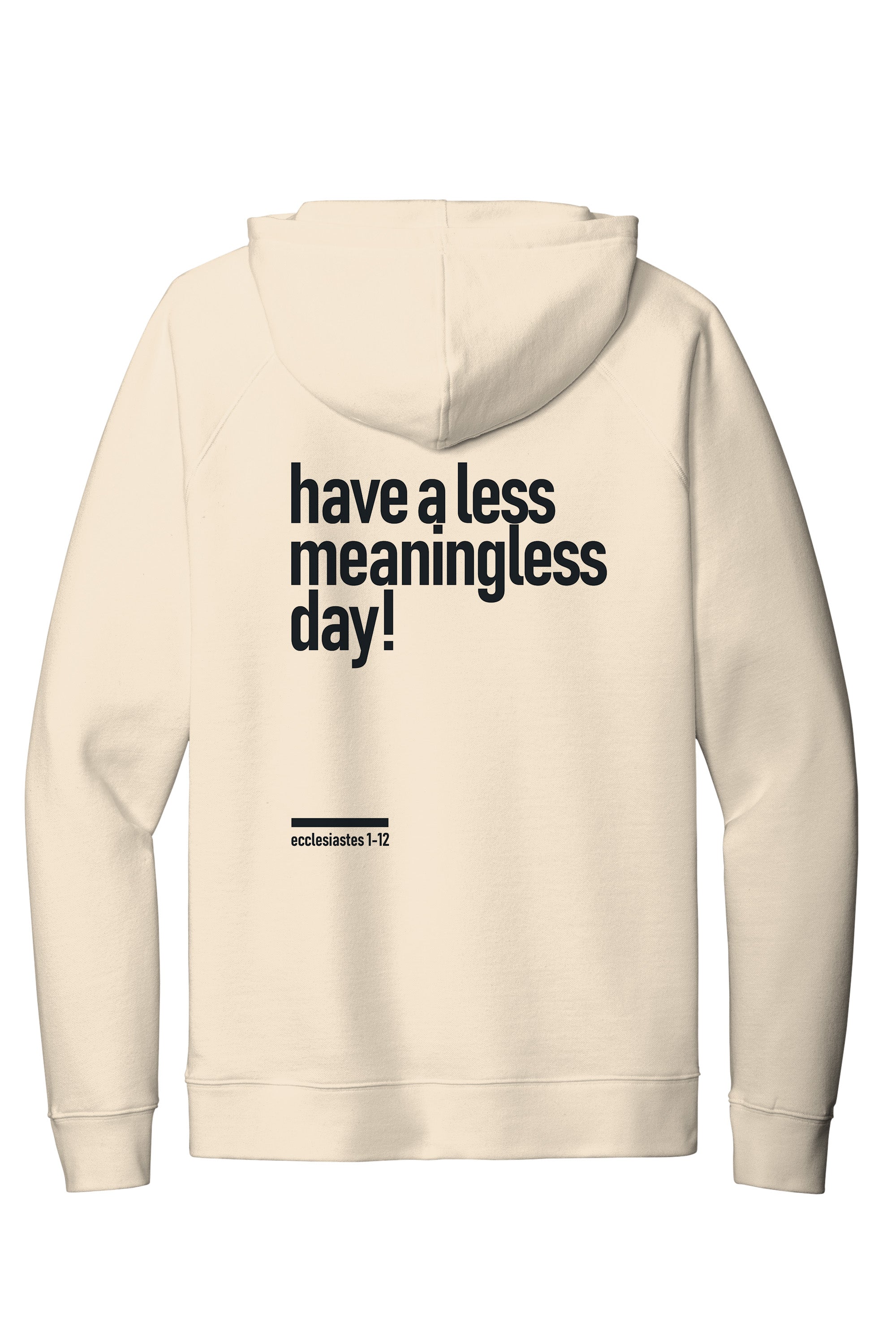 Meaningless 2 Unisex Hoodie