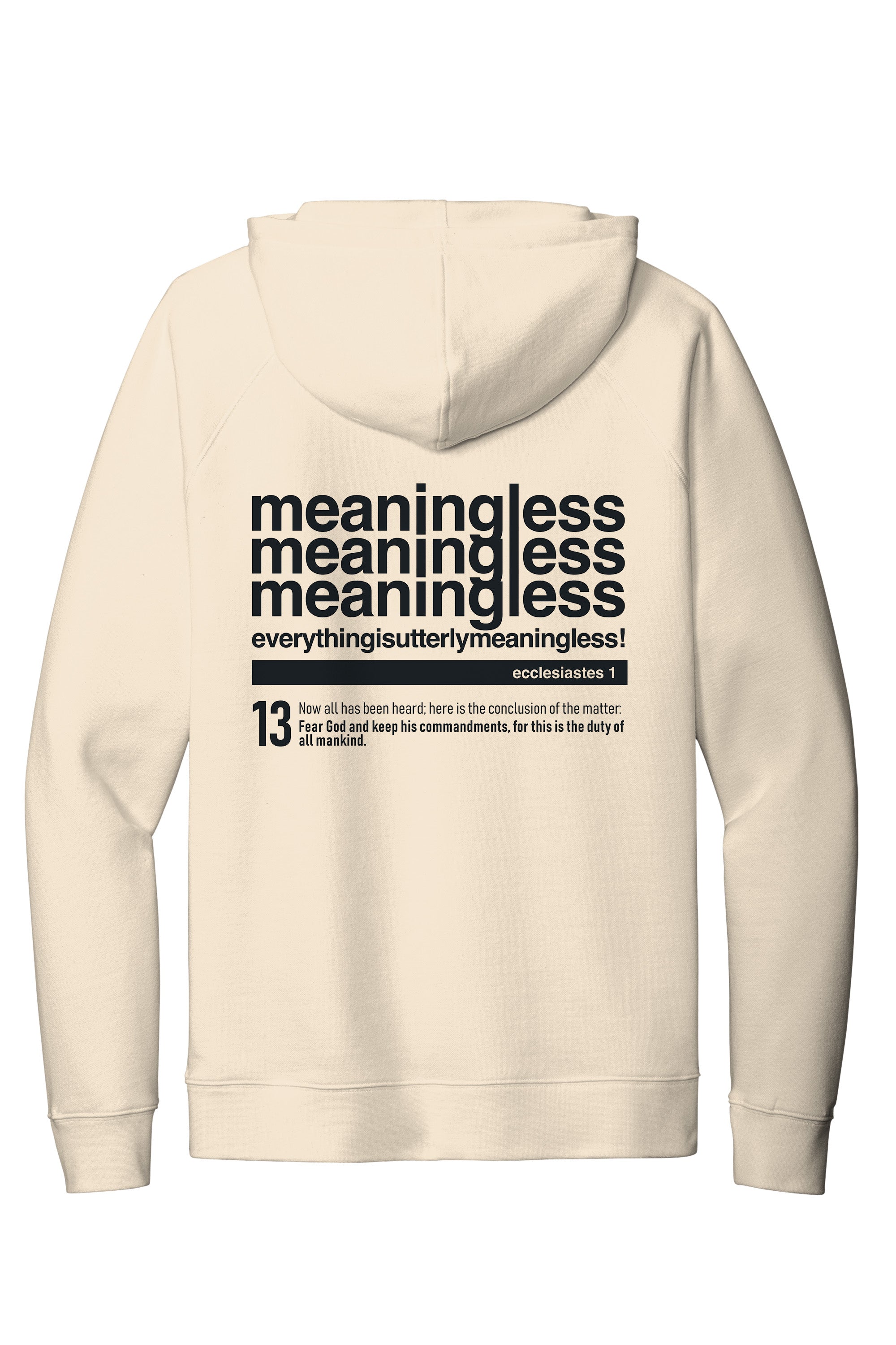 Meaningless 3 Unisex Hoodie